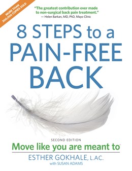 8 STEPS TO A PAIN-FREE BACK - GOKHALE. ESTHER